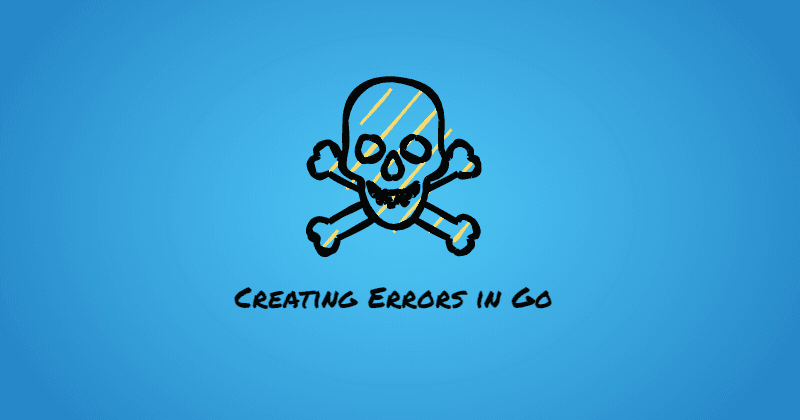 Creating errors in go